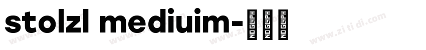 stolzl mediuim字体转换
